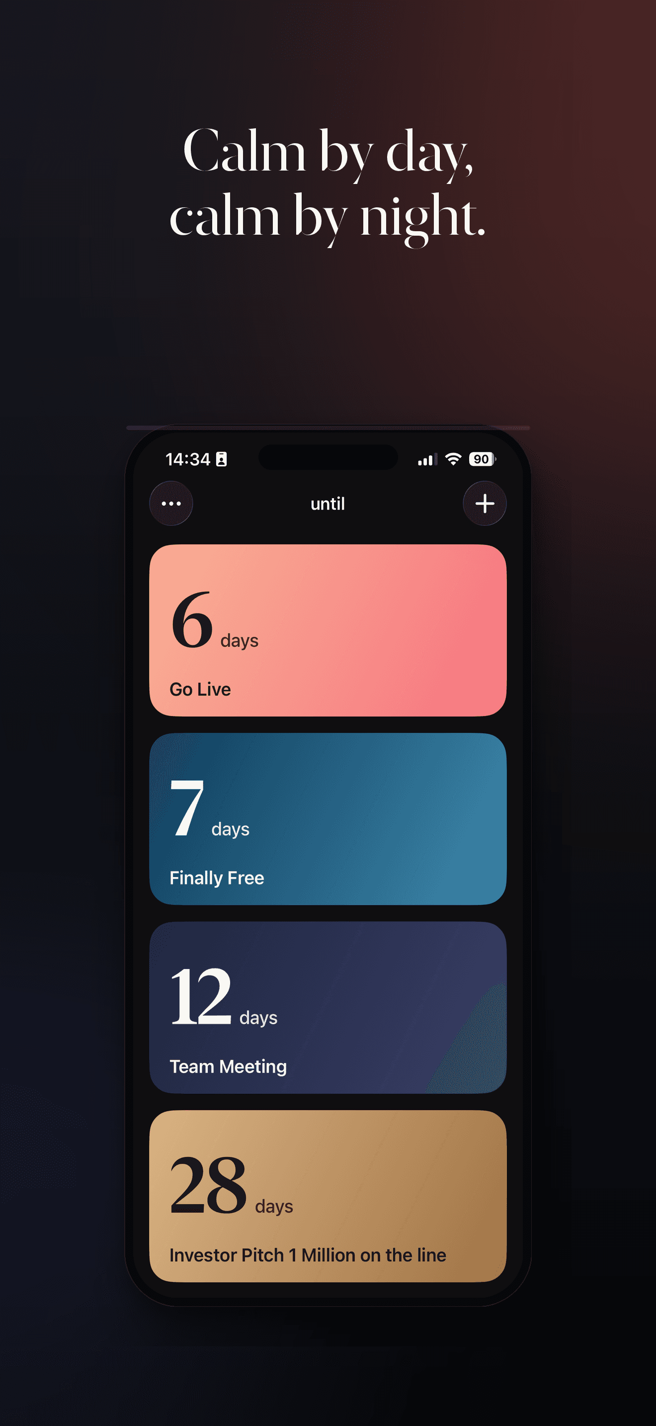 Calm by day. Calm by night. Dark mode.